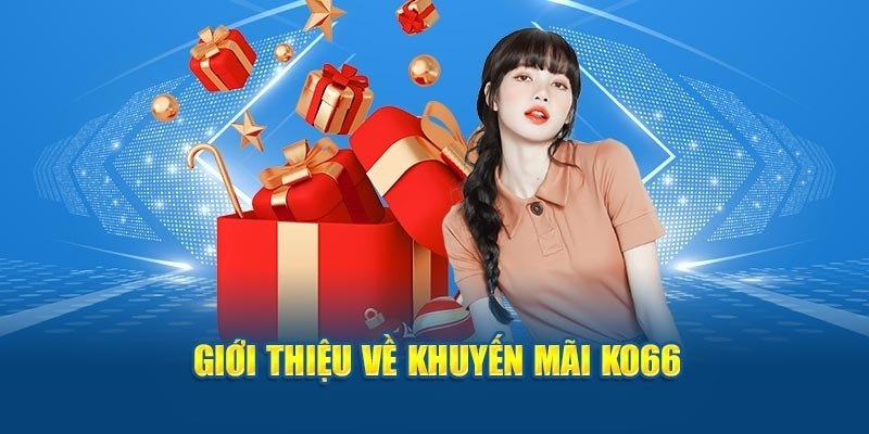 Khuyến mãi 88K có nhiều ưu điểm